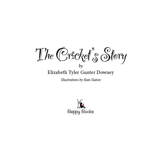 Title Page of The Cricket's Story